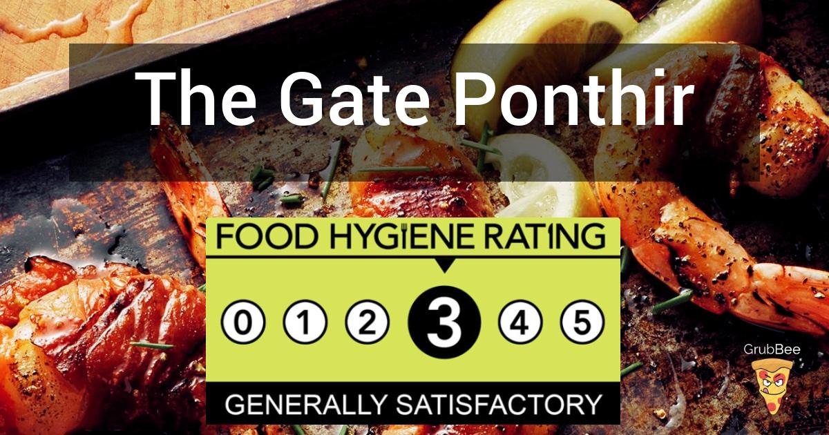 The Gate Ponthir Ltd in Torfaen Food Hygiene Rating