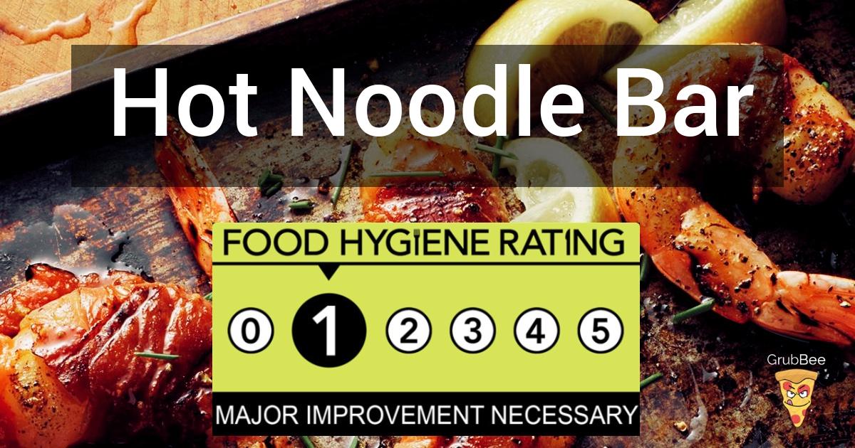 Hot Noodle Bar in Liverpool Food Hygiene Rating