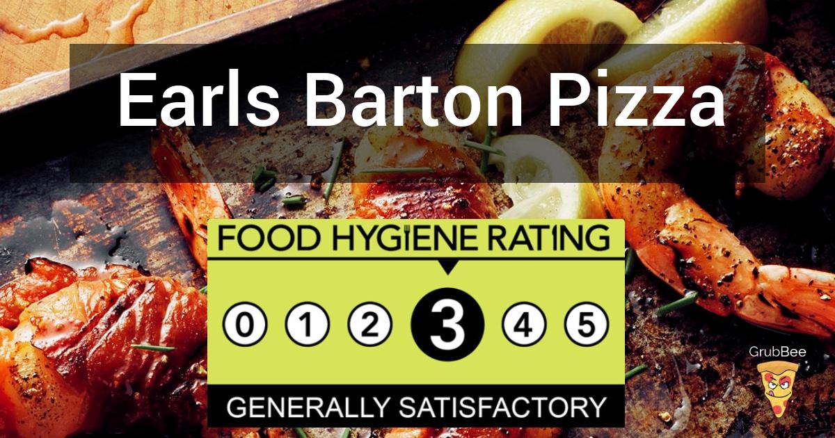 Earls Barton Pizza in Wellingborough Food Hygiene Rating