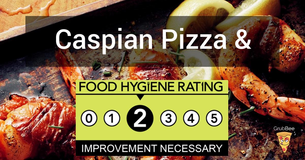 Caspian Pizza & Grill in Birmingham Food Hygiene Rating