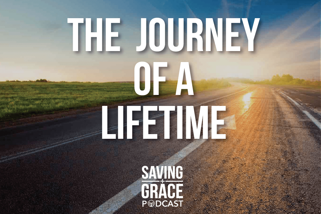 18 The Journey of a Lifetime Saving Grace(04)