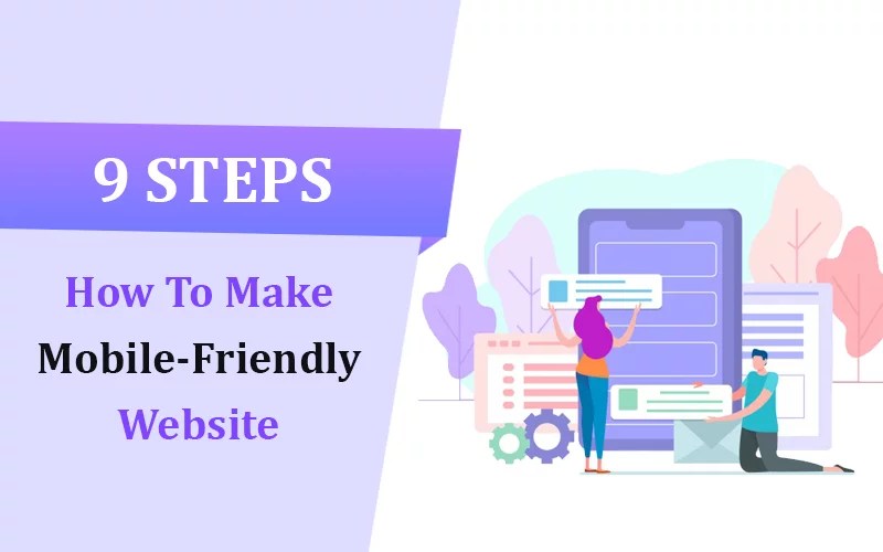 How To Make A MobileFriendly Website With 9 Simple Steps