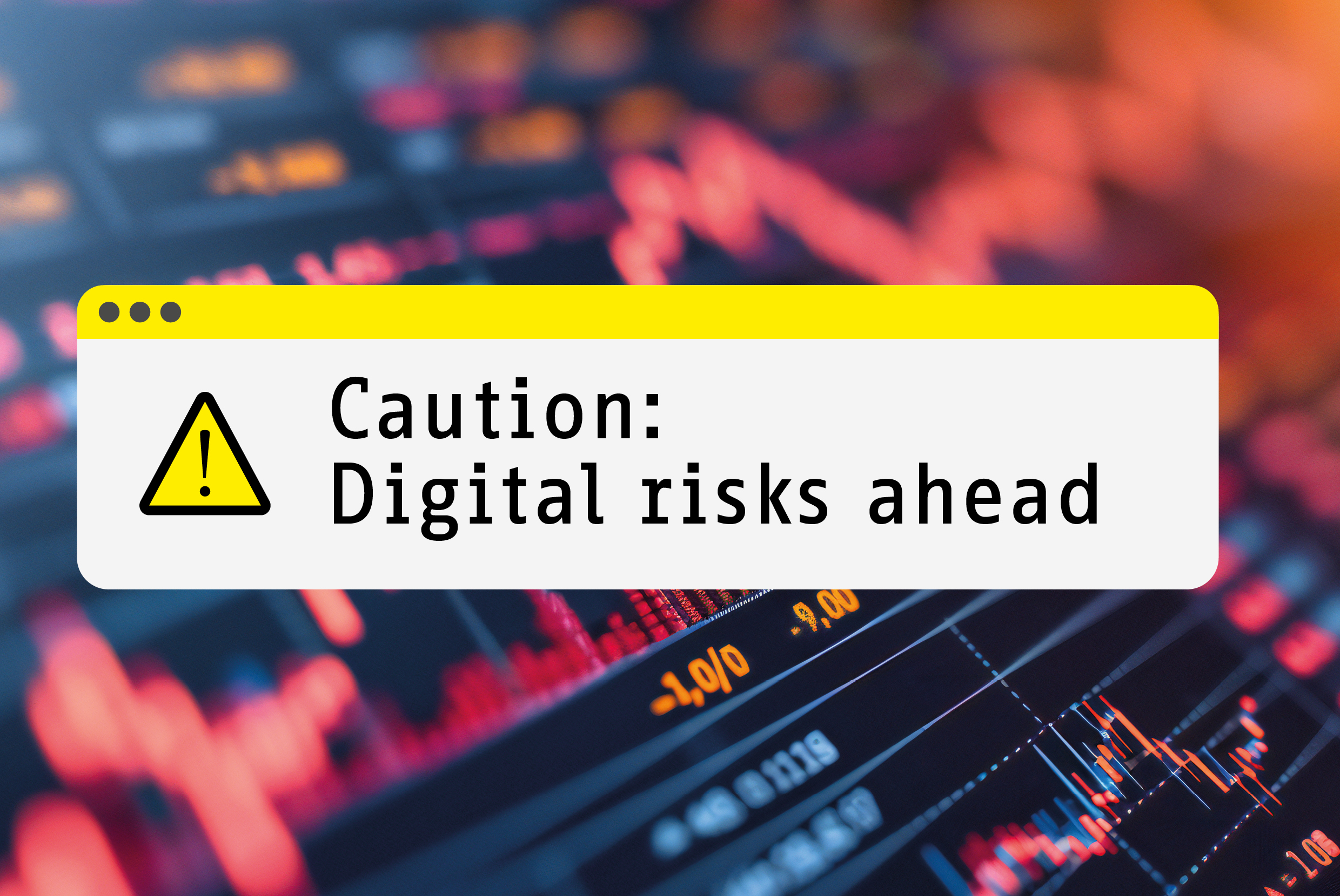 Caution Digital Risks Ahead Global Trade Review Gtr