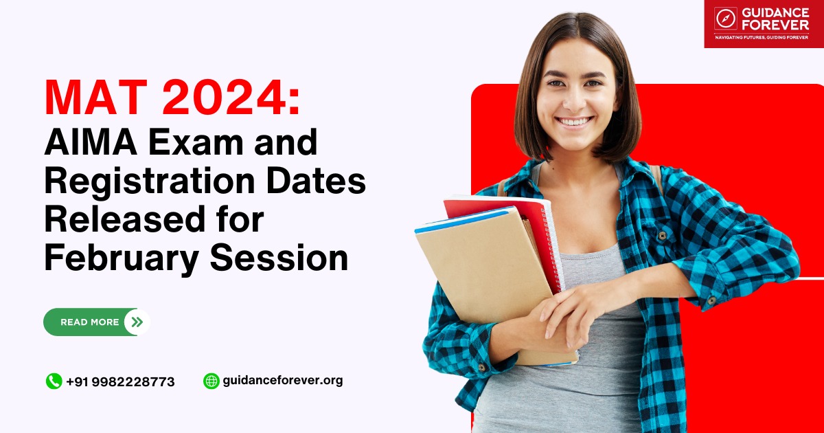 MAT 2024 AIMA Exam and Registration Dates Released for February