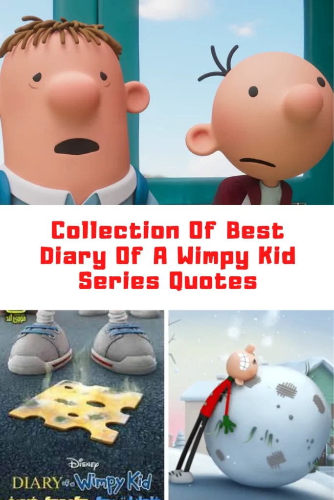 Famous Diary Of A Wimpy Kid Quotes 2022 Best Disney Plus Diary Of A Wimpy Kid Quotes - Guide For Geek Moms