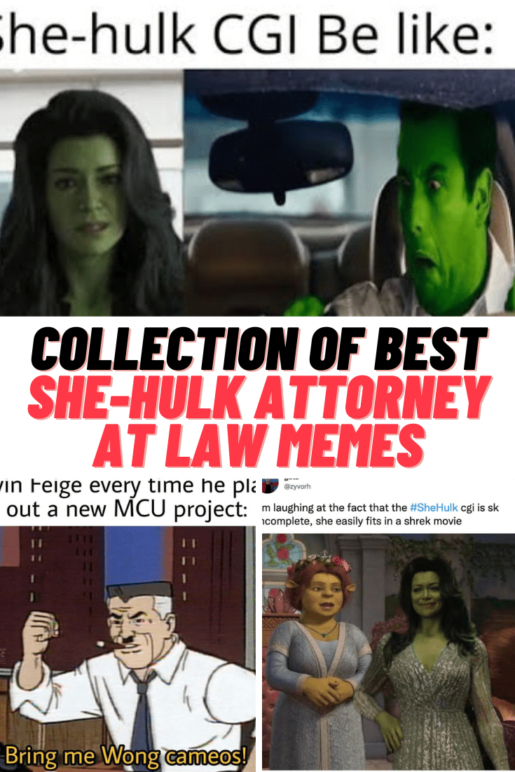 Best SheHulk Attorney At Law MEMES Guide For Geek Moms