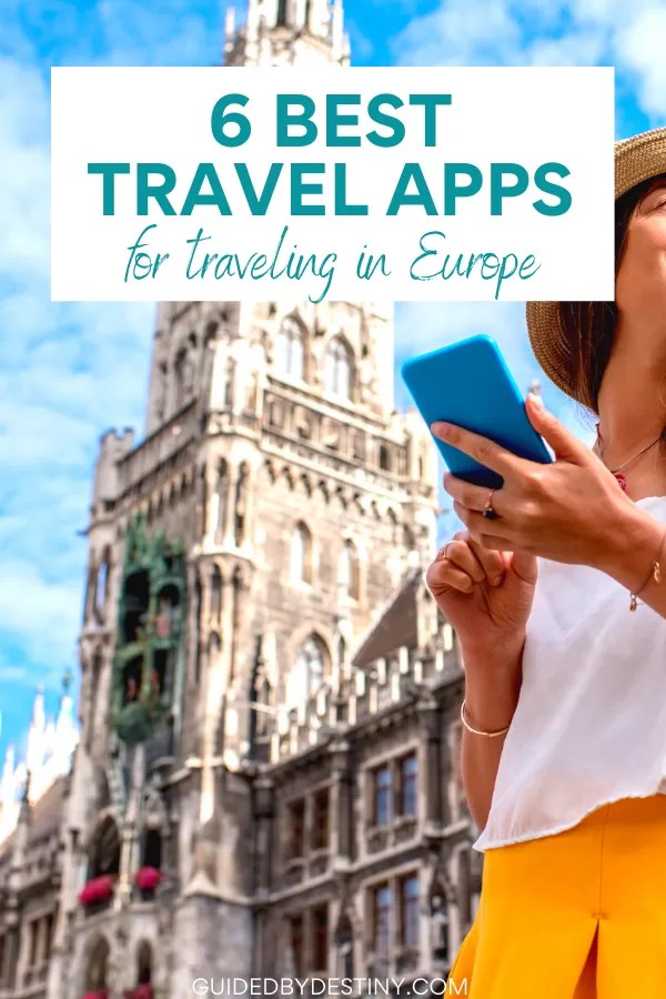 The Best Travel Apps for Europe 2024