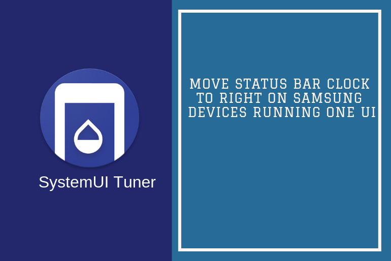How to Move Status Bar Clock to Right on Samsung Devices running One UI GuideGeekz
