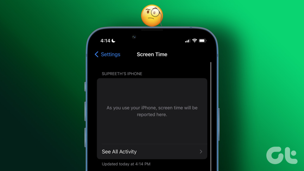 10 Fixes for Screen Time Not Showing Data on iPhone Guiding Tech