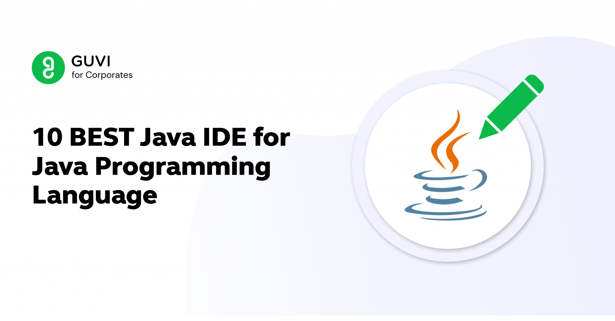 10 BEST Java IDE for Java Programming Language