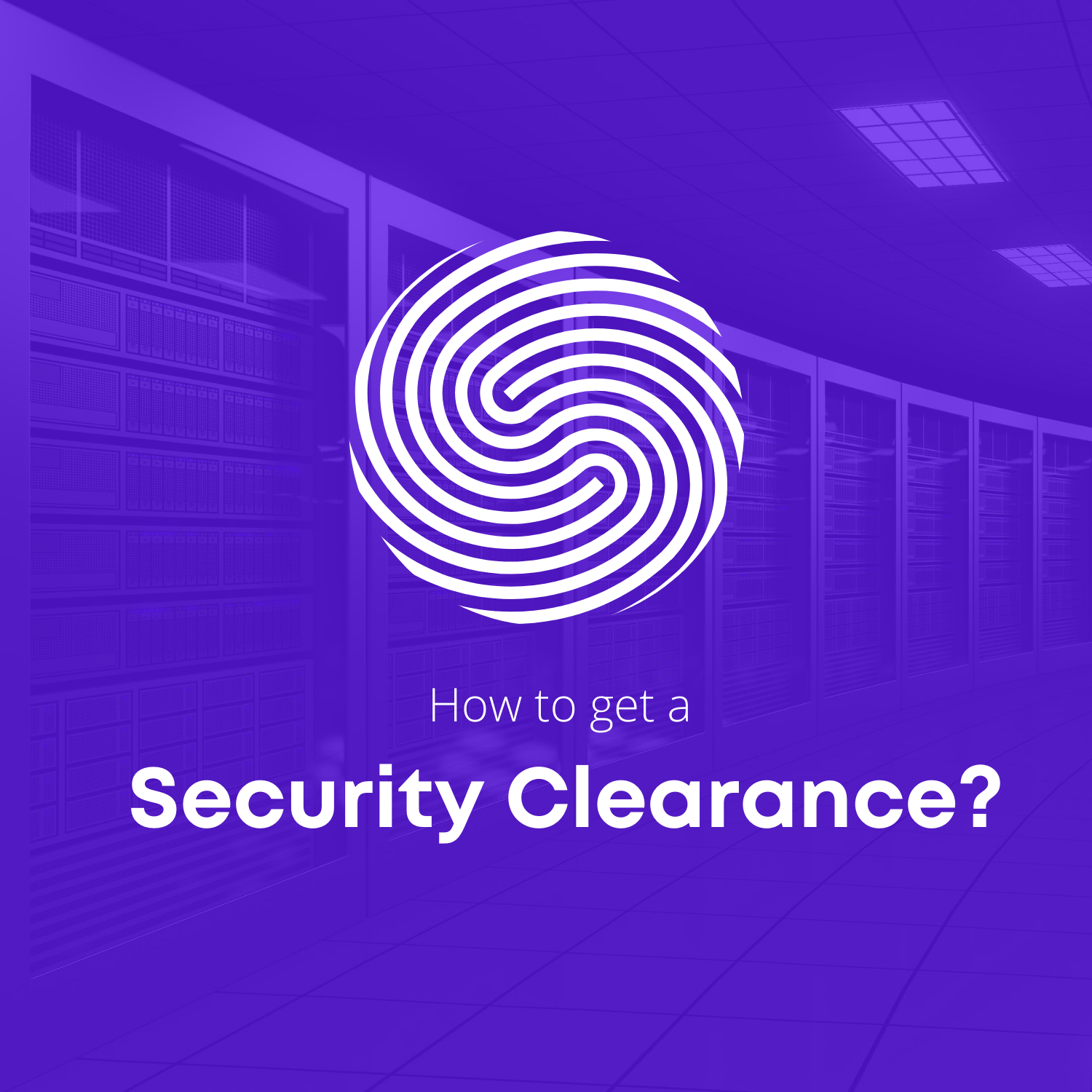 How to get a security clearance?