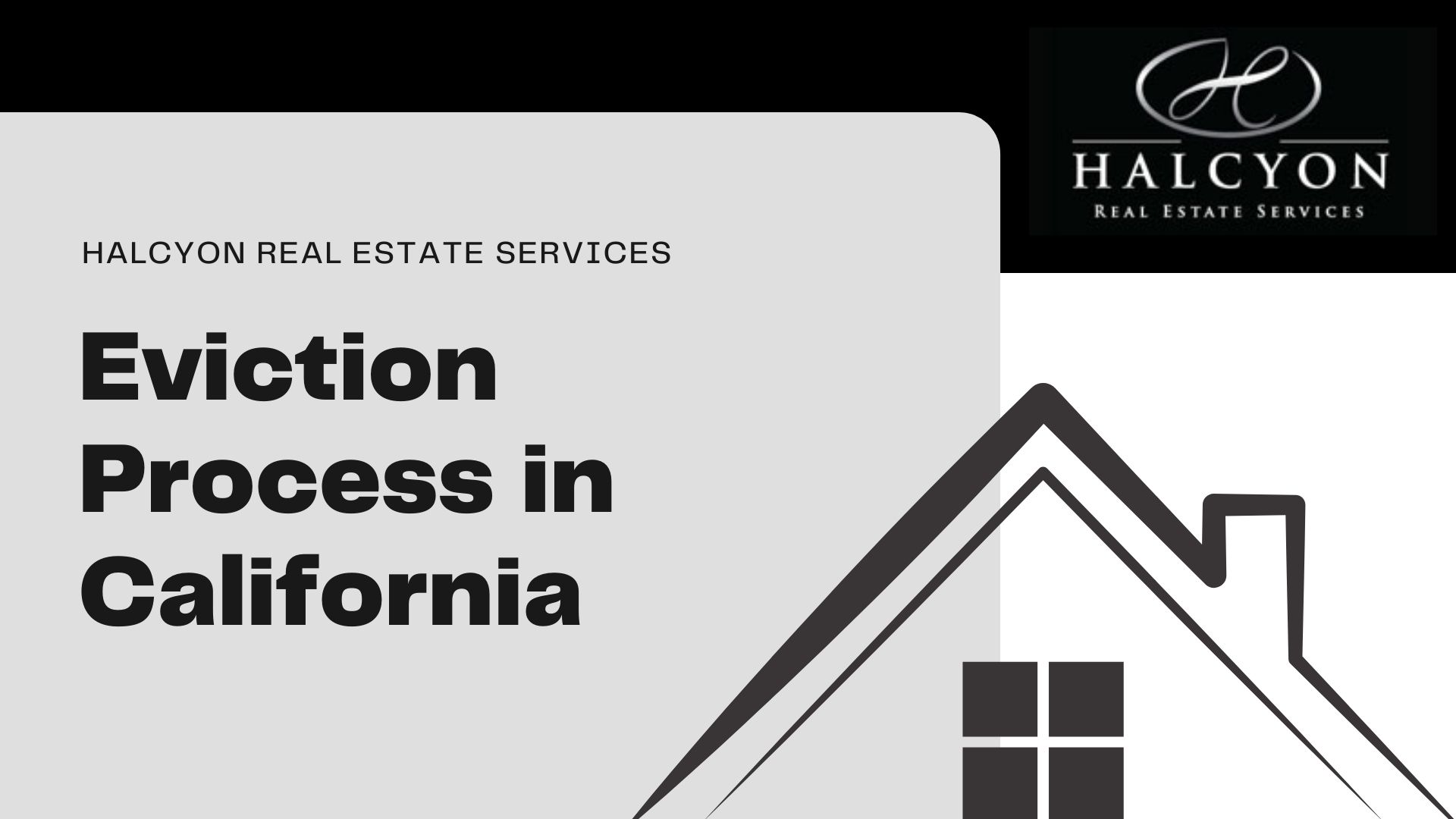 Eviction Process (The Ultimate California Guide) Halycon Real Estate