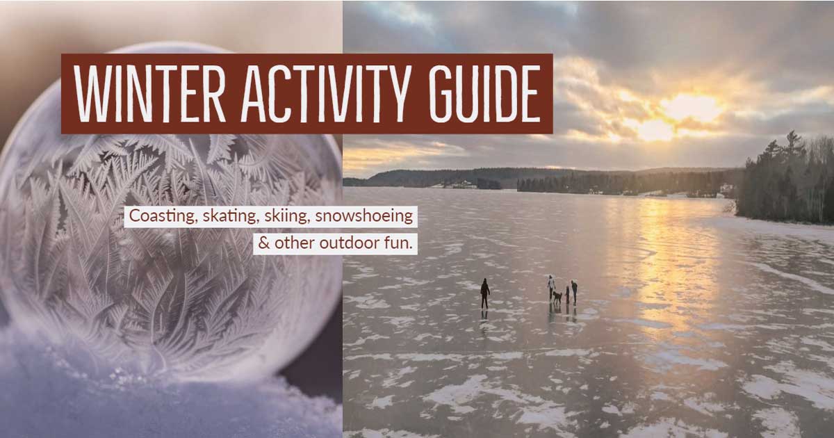 Winter Outdoor Activity Guide Ski, Skate, Snowshoe & Sled HalifaxTrails