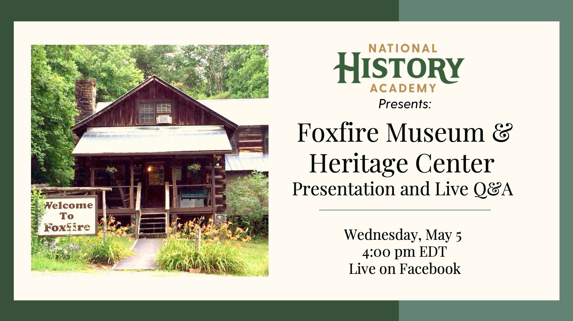 Foxfire Museum & Heritage Center Presentation and Live Q&A Journey