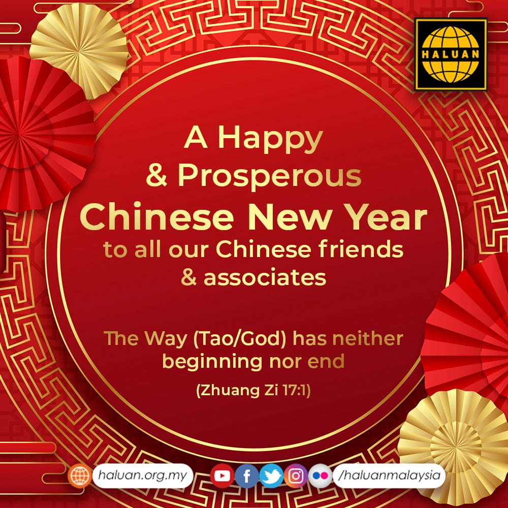 OUR WISHES OF A HAPPY & PROSPEROUS CHINESE NEW YEAR 2022 HALUAN