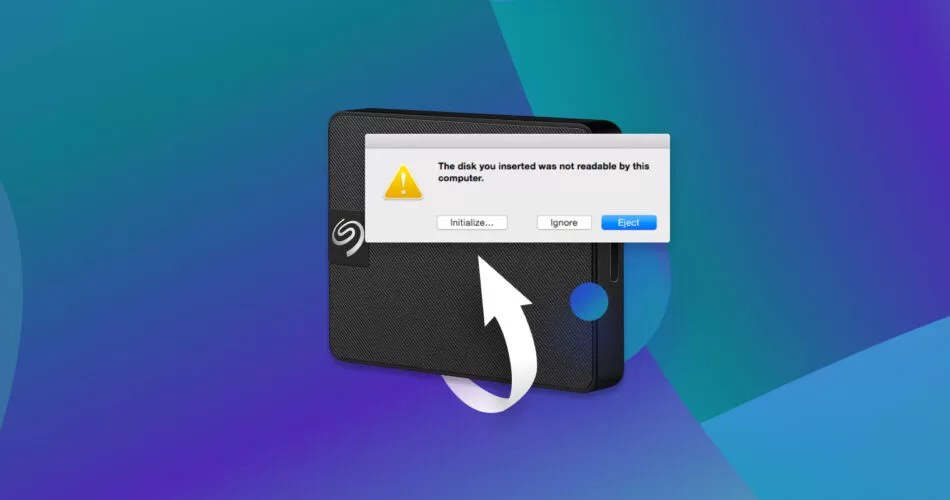 The Disk You Inserted Was Not Readable Error How to Fix