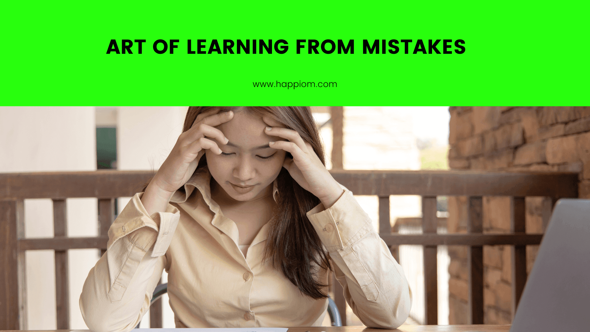 Art of Learning from Mistakes for Your SelfImprovement