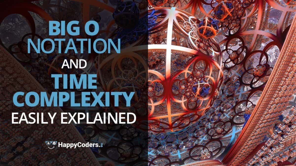 Big O Notation and Time Complexity Easily Explained