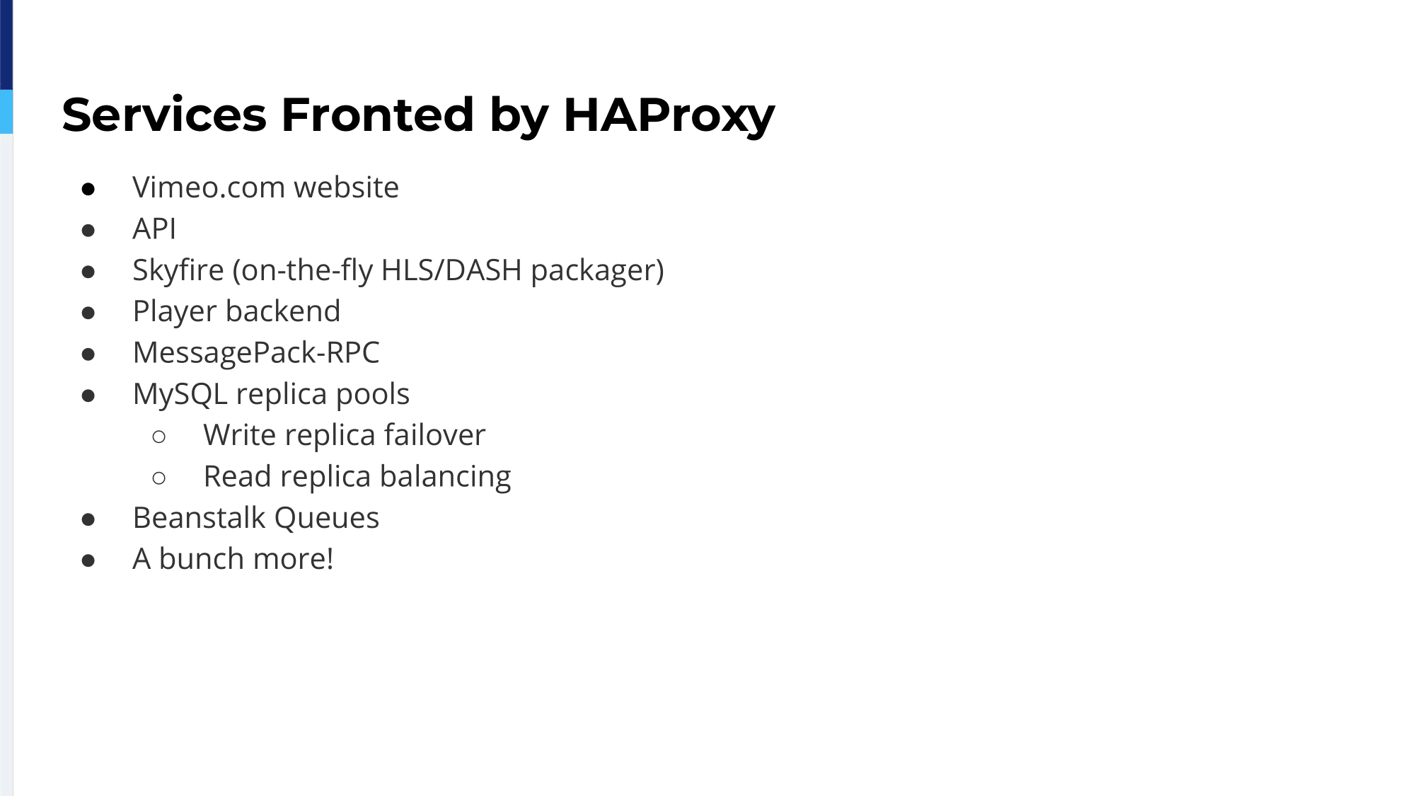 HAProxy Load Balancing at Vimeo HAProxyConf2019