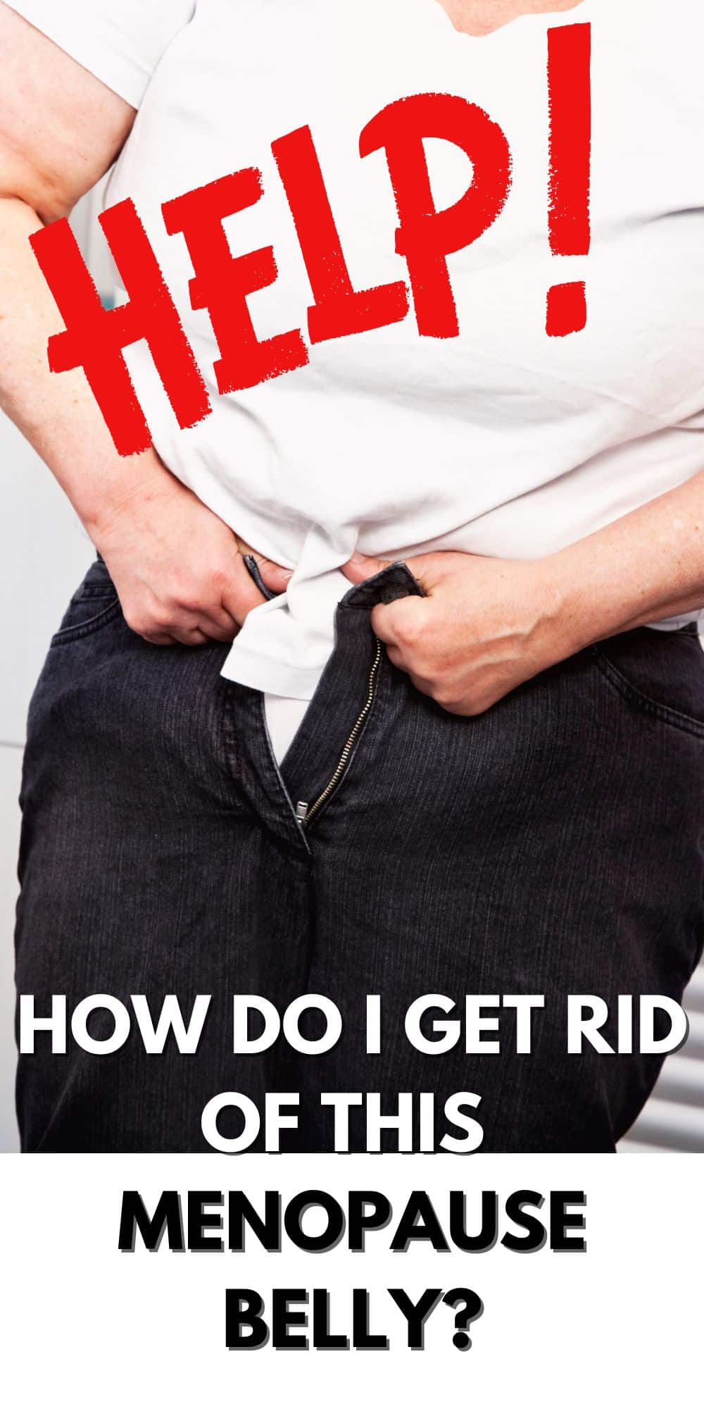 Help! How Do I Get Rid of This Menopause Belly? Harbour Breeze Home