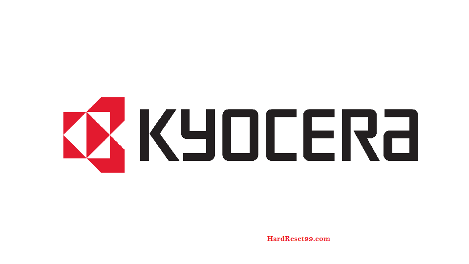 Kyocera List Hard reset, Factory Reset & Password Recovery