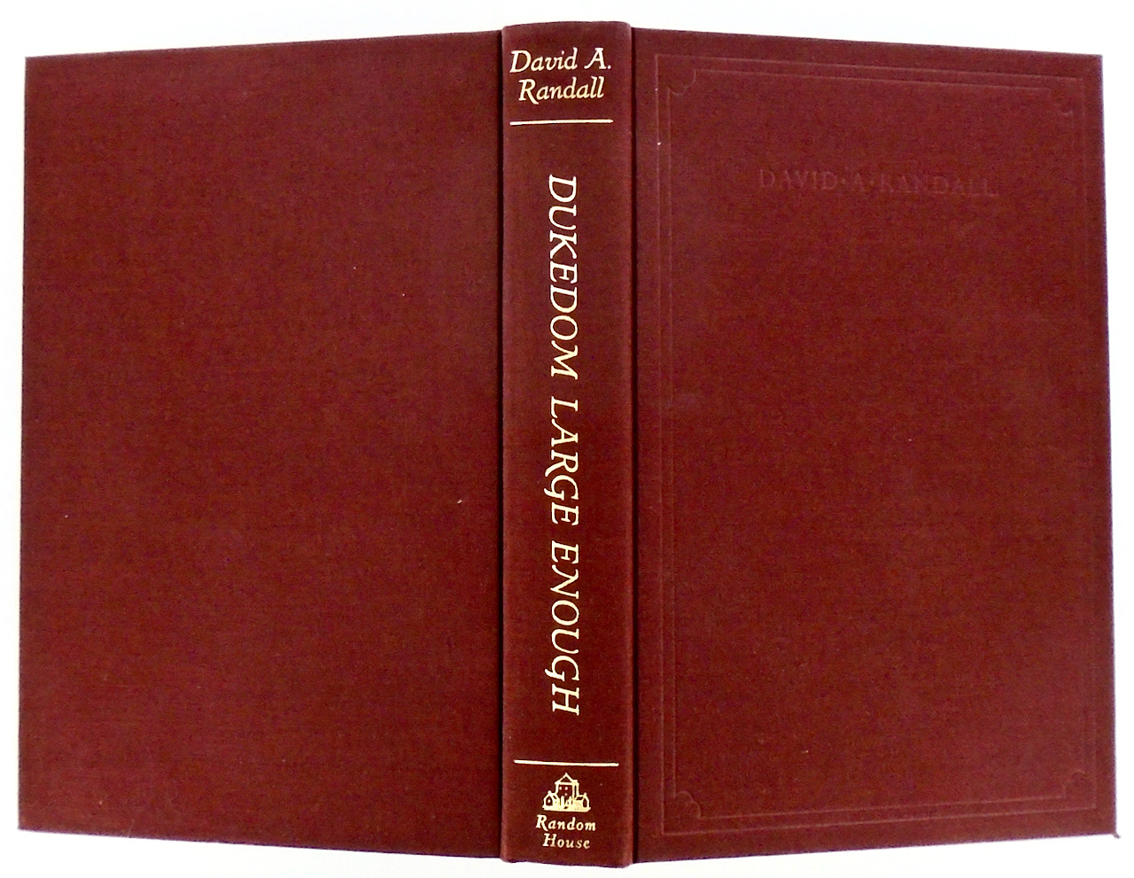 DUKEDOM LARGE ENOUGH. REMINISCENCES OF A RARE BOOK DEALER 19291956