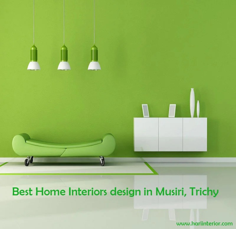 Best Home Interiors design in Musiri, Trichy