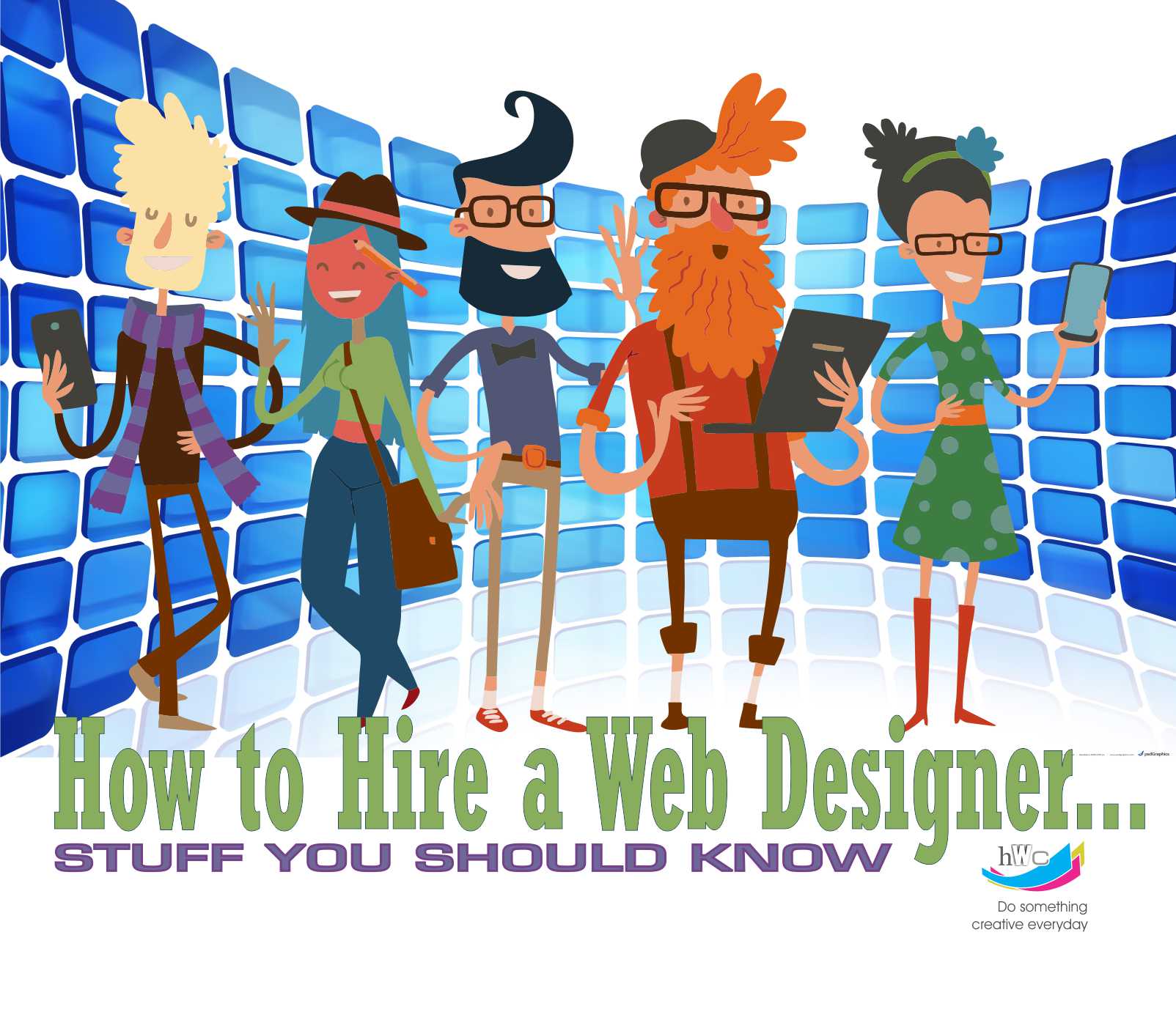 How to Hire a Web Designer HarrisWeb Creative