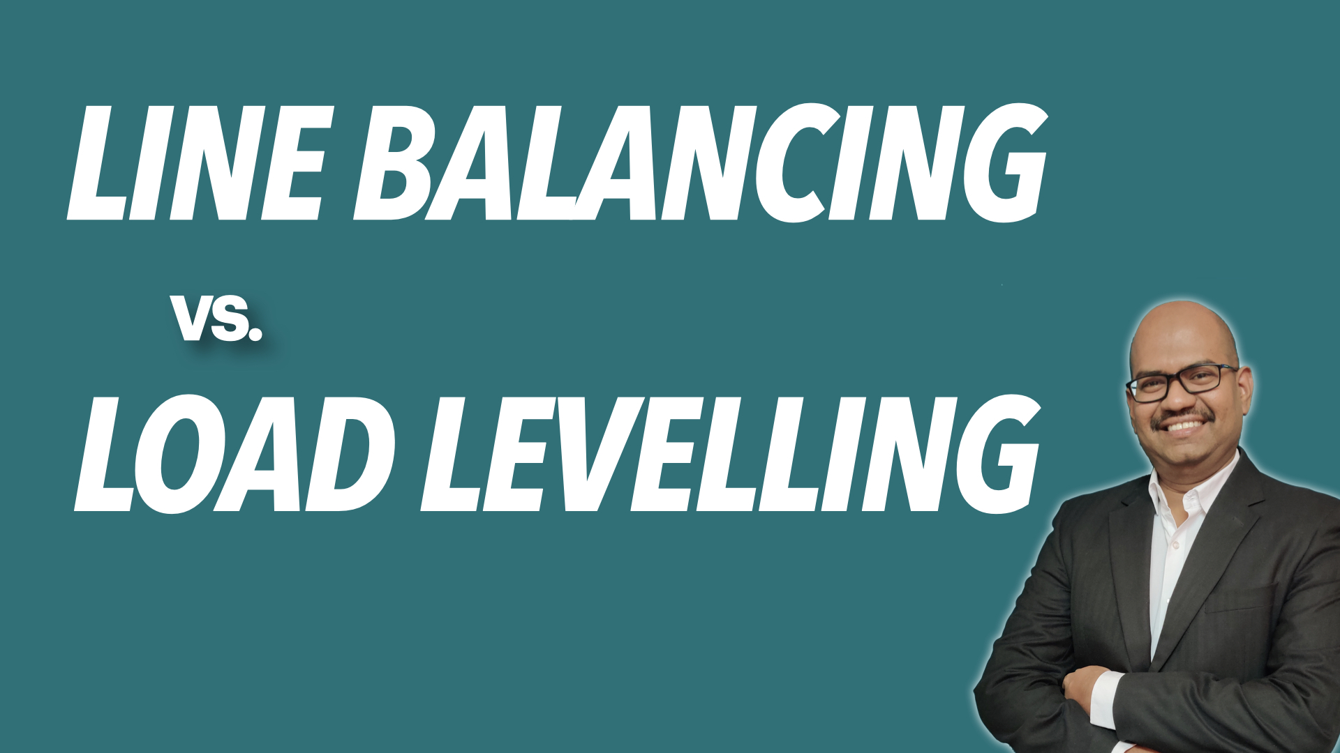 Difference between Line Balancing and Load Levelling? Hash Management Services LLP