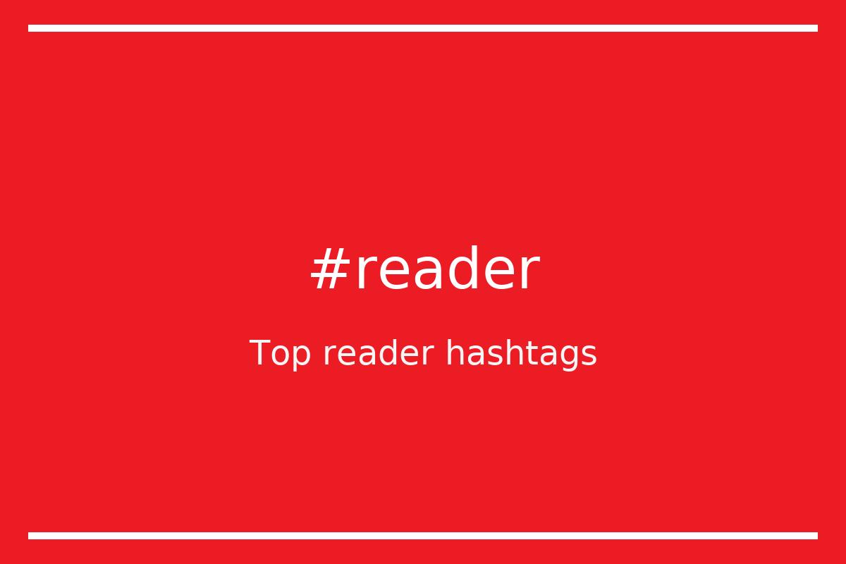 Top 53 reader hashtags (reader)