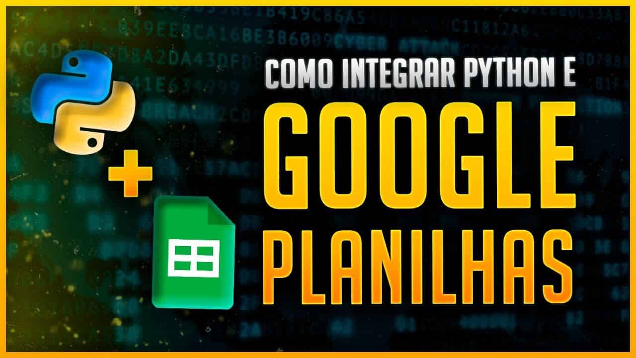 Integração do Python com Google Sheets Passo a Passo Completo