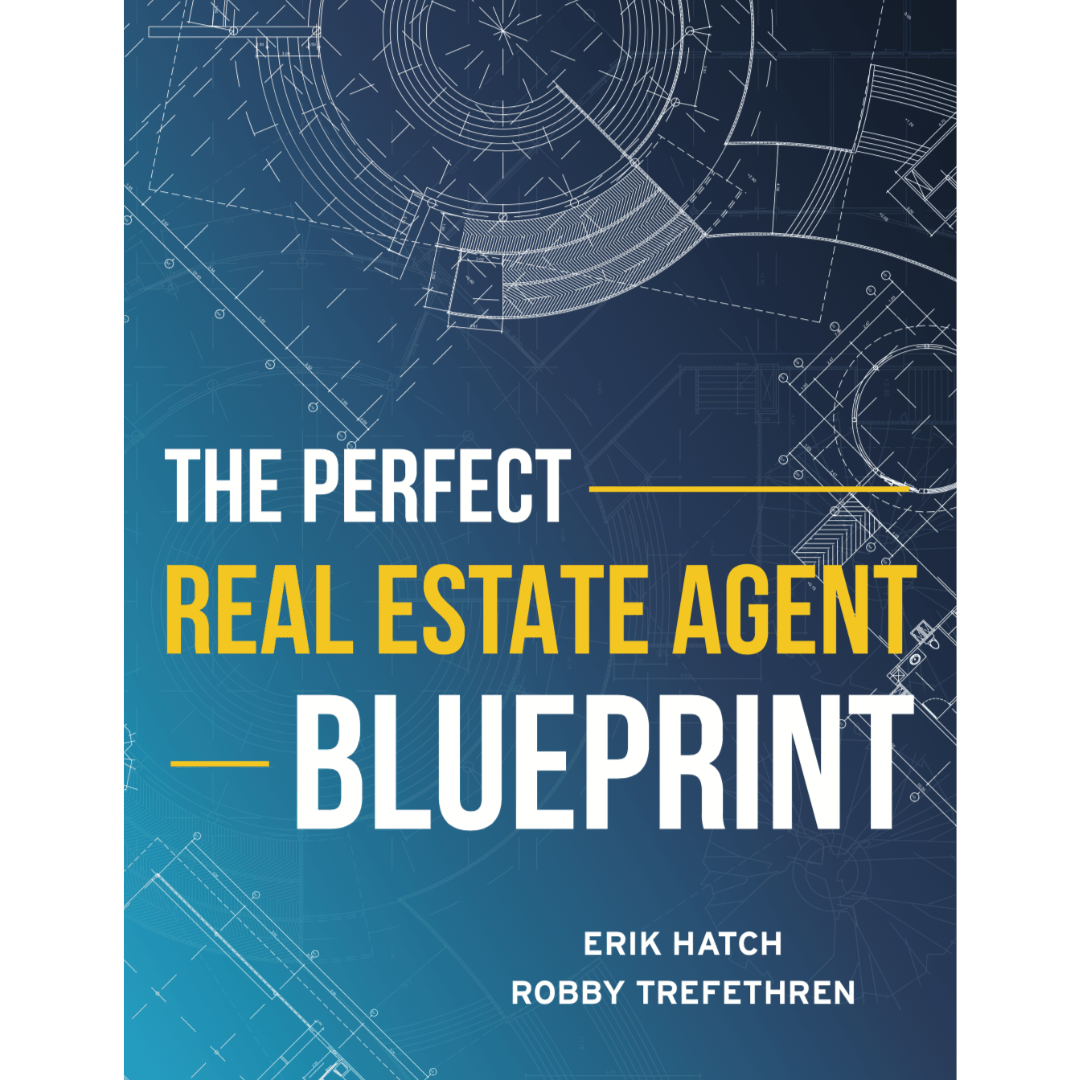 The Perfect Real Estate Agent Blueprint Book Hatch Coaching