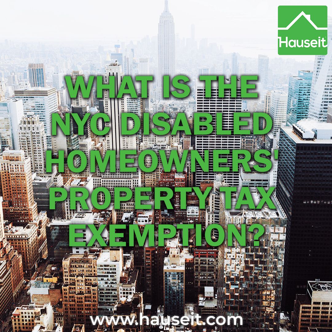 What Is the NYC Disabled Homeowners' Property Tax Exemption?(04)