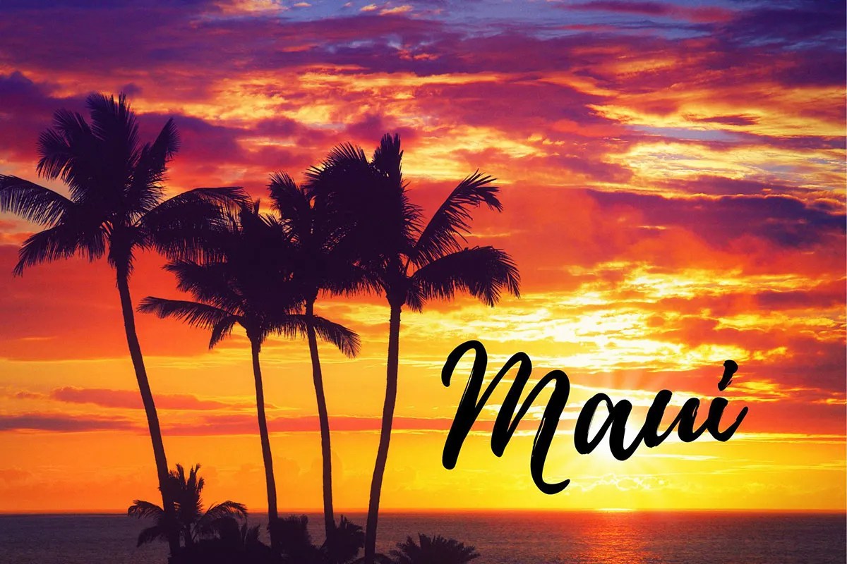 How To Pronounce Maui A Complete Guide Hawaii Star