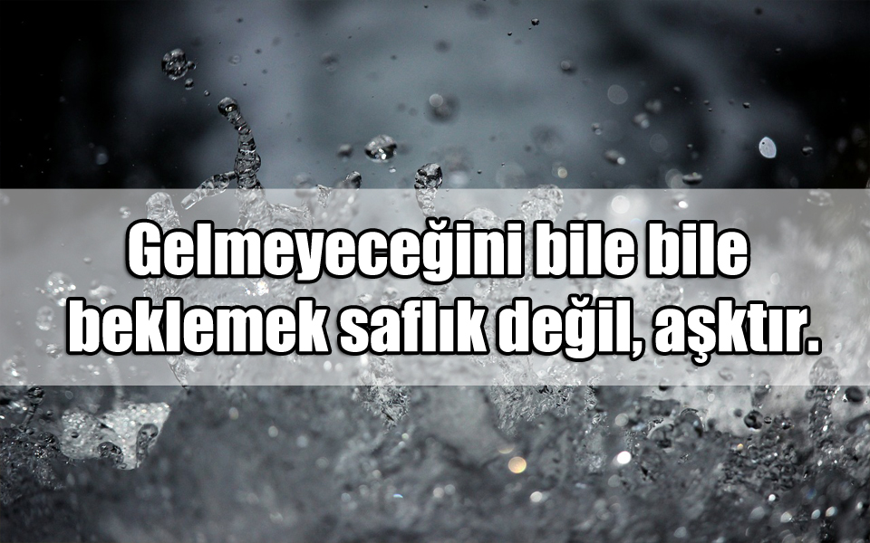 Saf Sözler Aşk Sözleri, Güzel Sözler, Anlamlı Güzel
