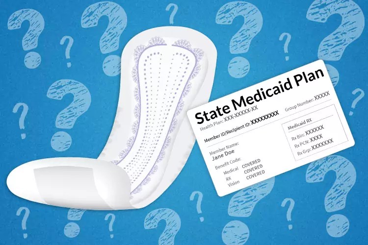 Medicaid Coverage & Bladder Control Pads—Home Care Delivered