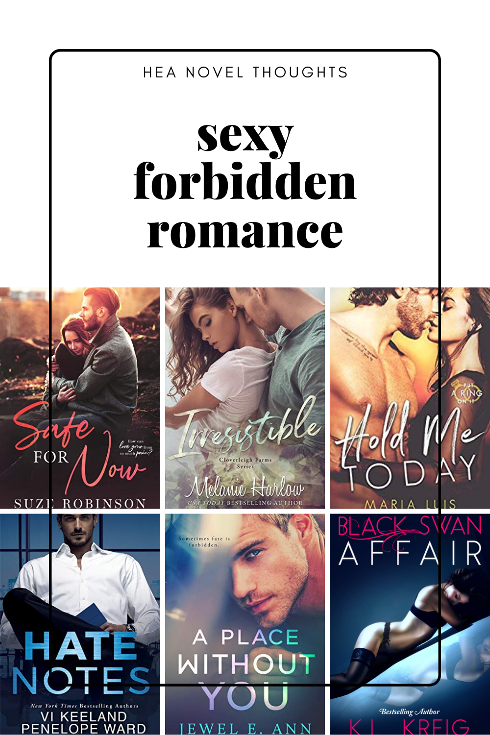 Sexy Forbidden Romance Novels HEA Novel Thoughts