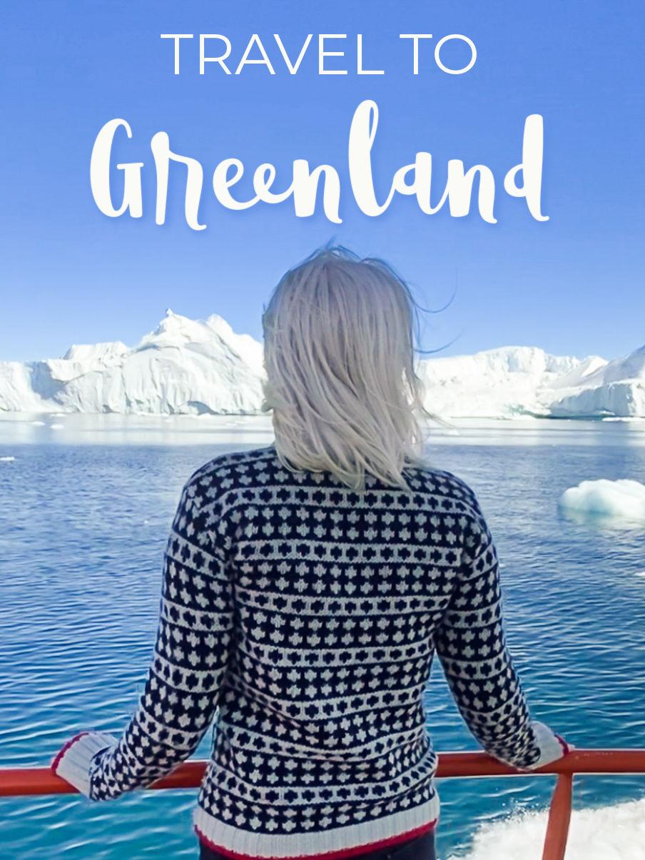 Should You Travel to Greenland? Heart My Backpack