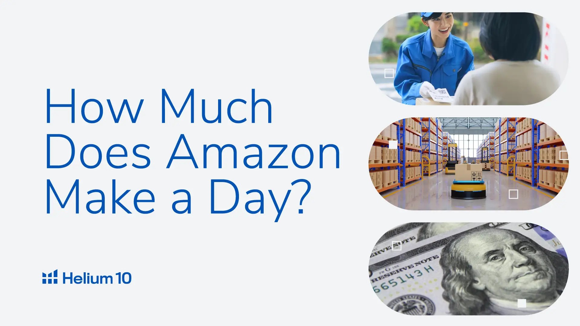 How Much Does Amazon Make a Day? Helium 10