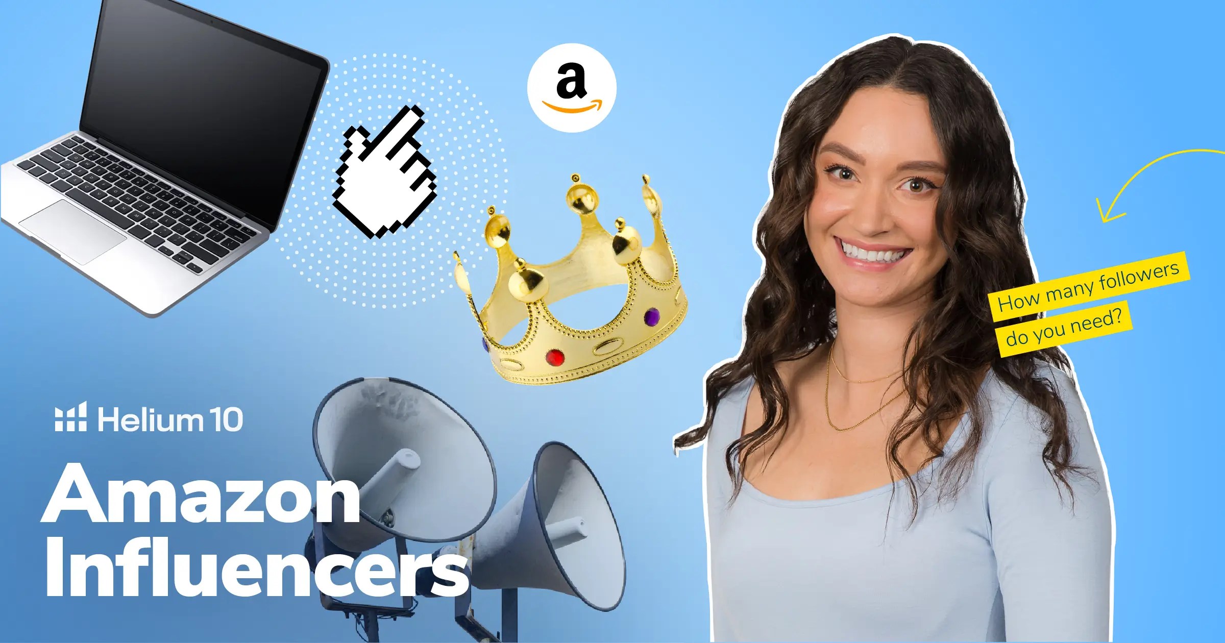 Amazon Influencer Program How It Works Helium 10