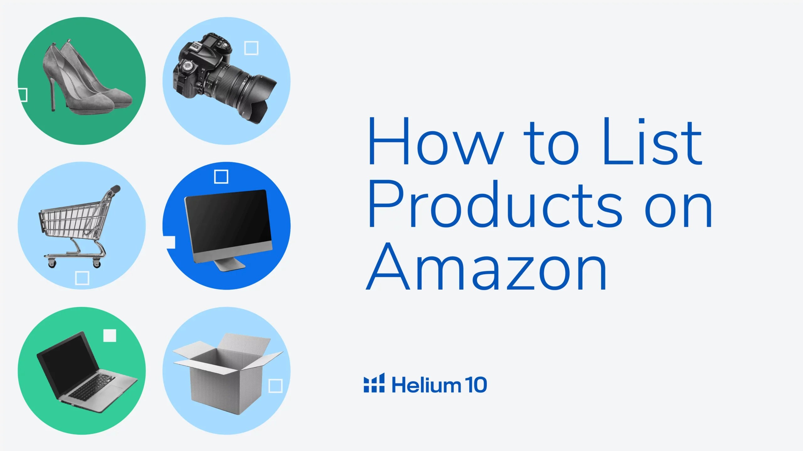 How to List Products on Amazon in 2024 Helium 10