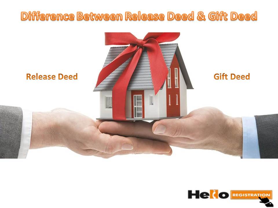 Difference Between Release Deed & Gift Deed
