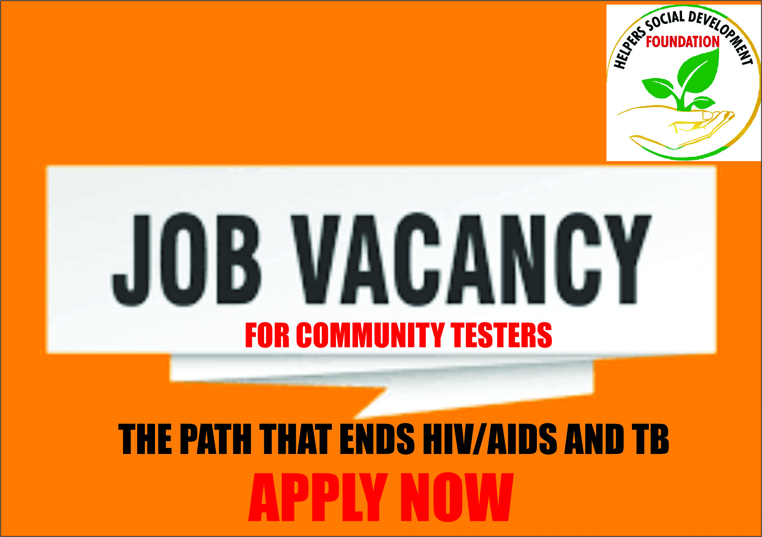 Job Vacancy for HIV/ Aids and TB Community Testing Helpers Social