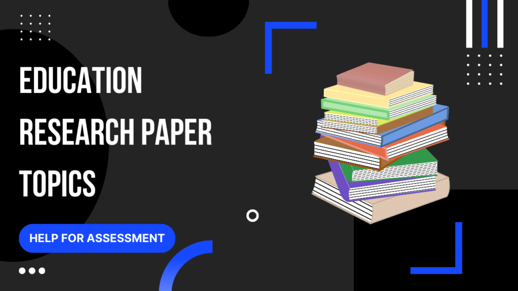 Topics About Education