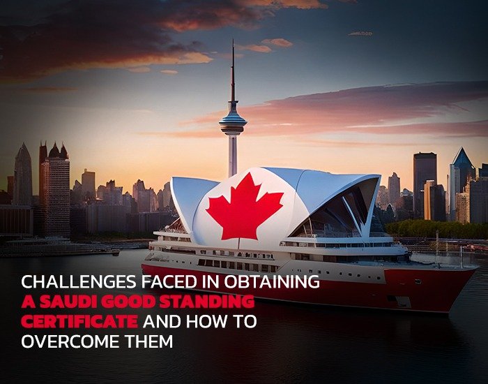 Challenges Faced in Obtaining a Saudi Good Standing Certificate