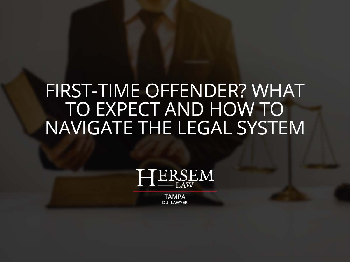 FirstTime DUI Offender? What to Expect and How to Navigate the Legal