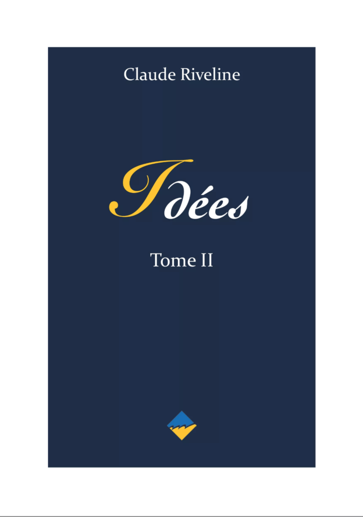 Les Idées de Claude Riveline