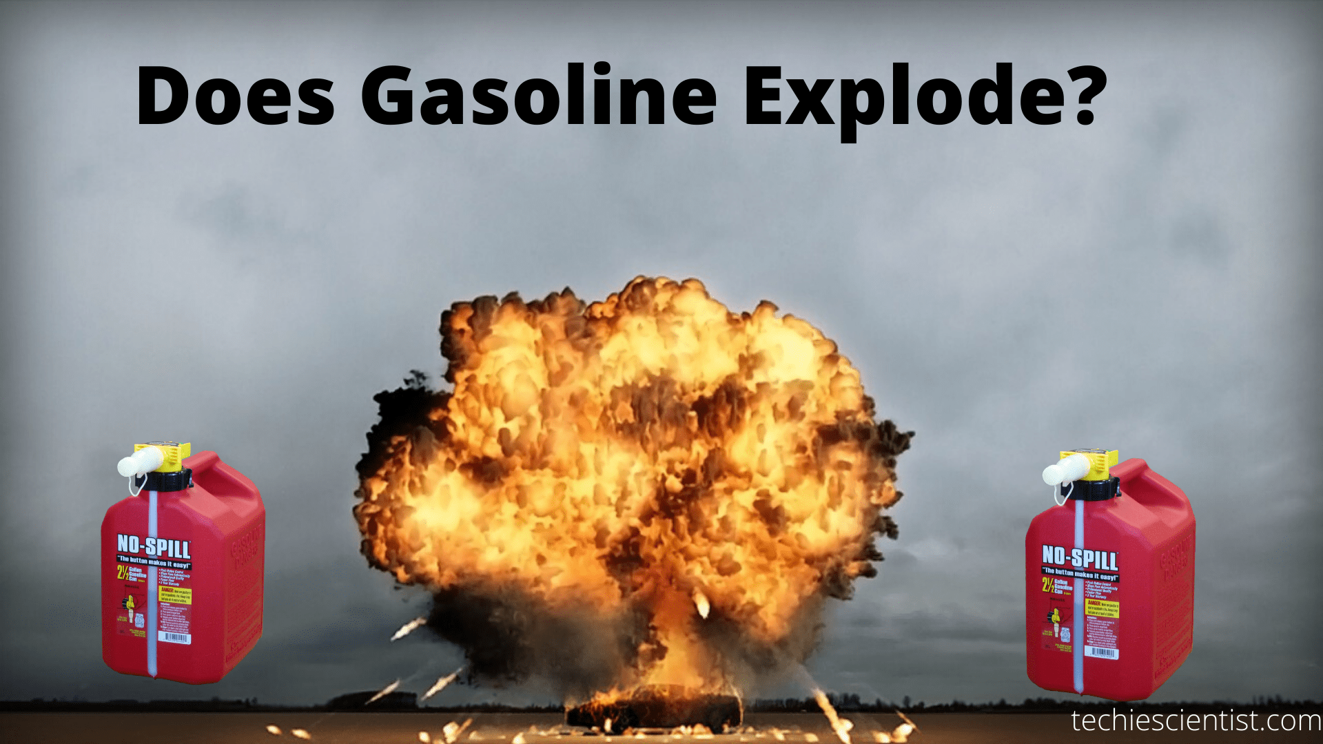 汽油会爆炸吗?——万博网页版Techiescientist 万博网页版,万博体育app手机版登录