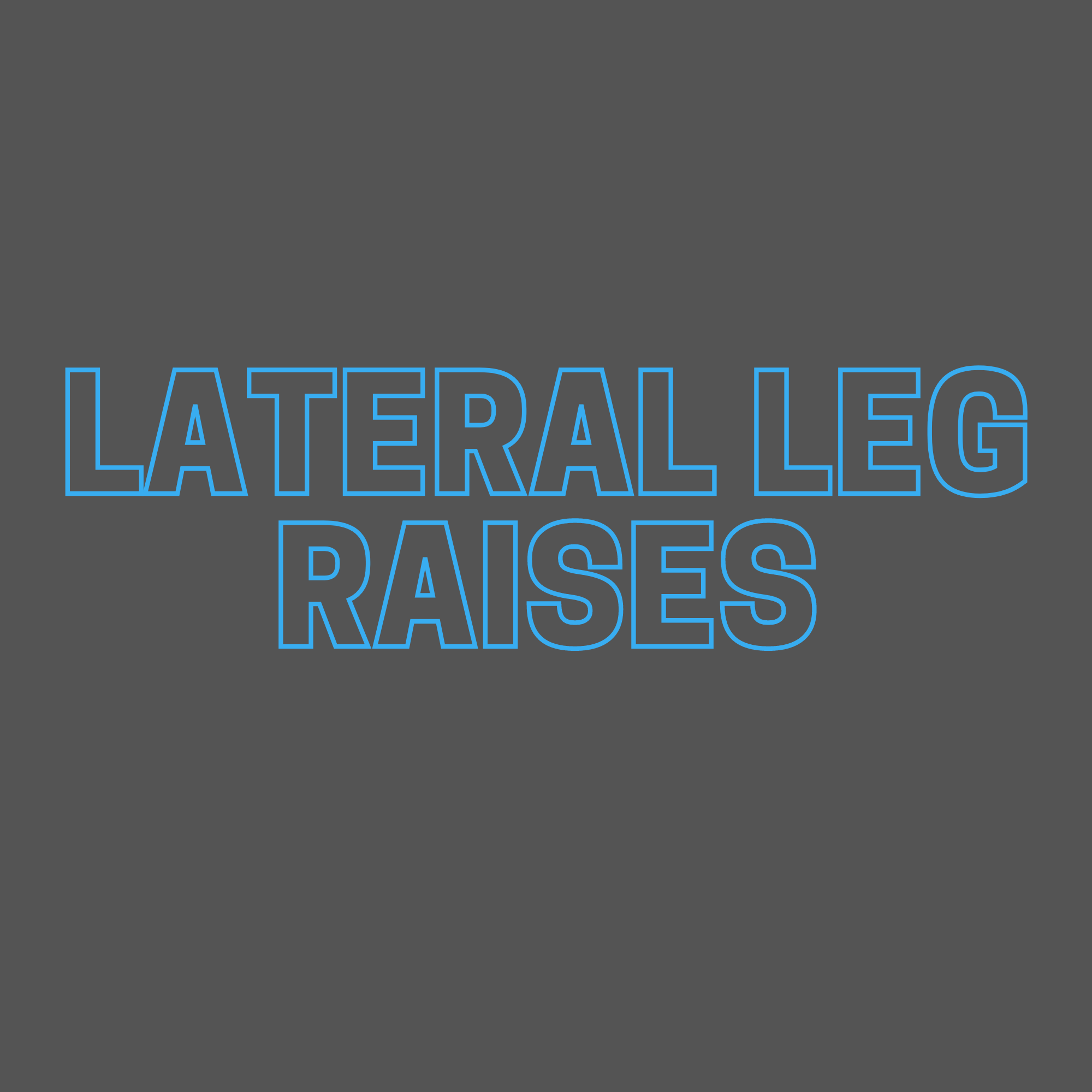 Lateral Leg Raises The Benefits, Tips on Form, and Variations