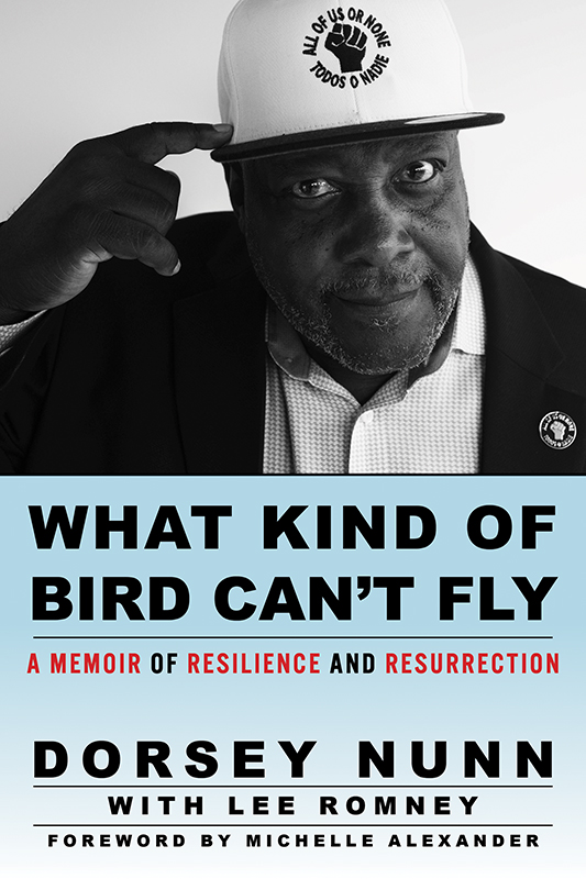 What Kind of Bird Can't Fly A Memoir of Resilience and Resurrection by